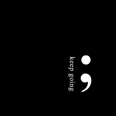 Keep going semicolon tattoo design